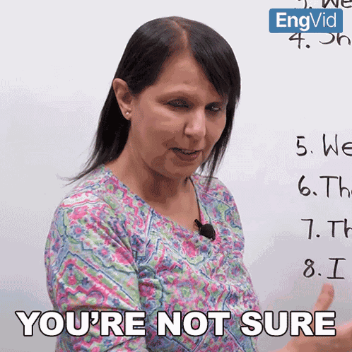 You'Re Not Sure Rebecca GIF