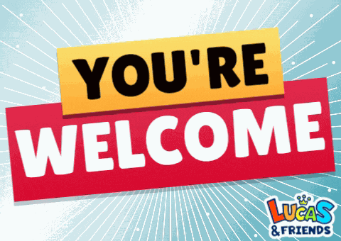 Youre Welcome You Welcome GIF
