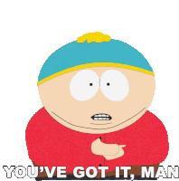 Youve Got It Man Cartman Sticker